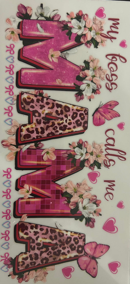 My boss calls me MAMA